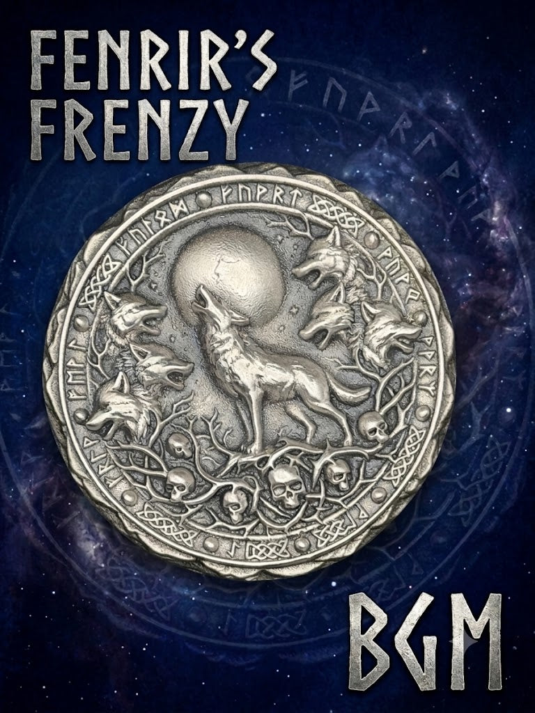FENRIR’S FRENZY +/- 1.8ozT .999 FS Mintage 15 plus proto serialized 00-15