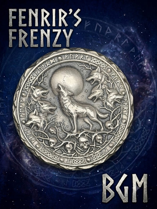FENRIR’S FRENZY +/- 1.8ozT .999 FS Mintage 15 plus proto serialized 00-15